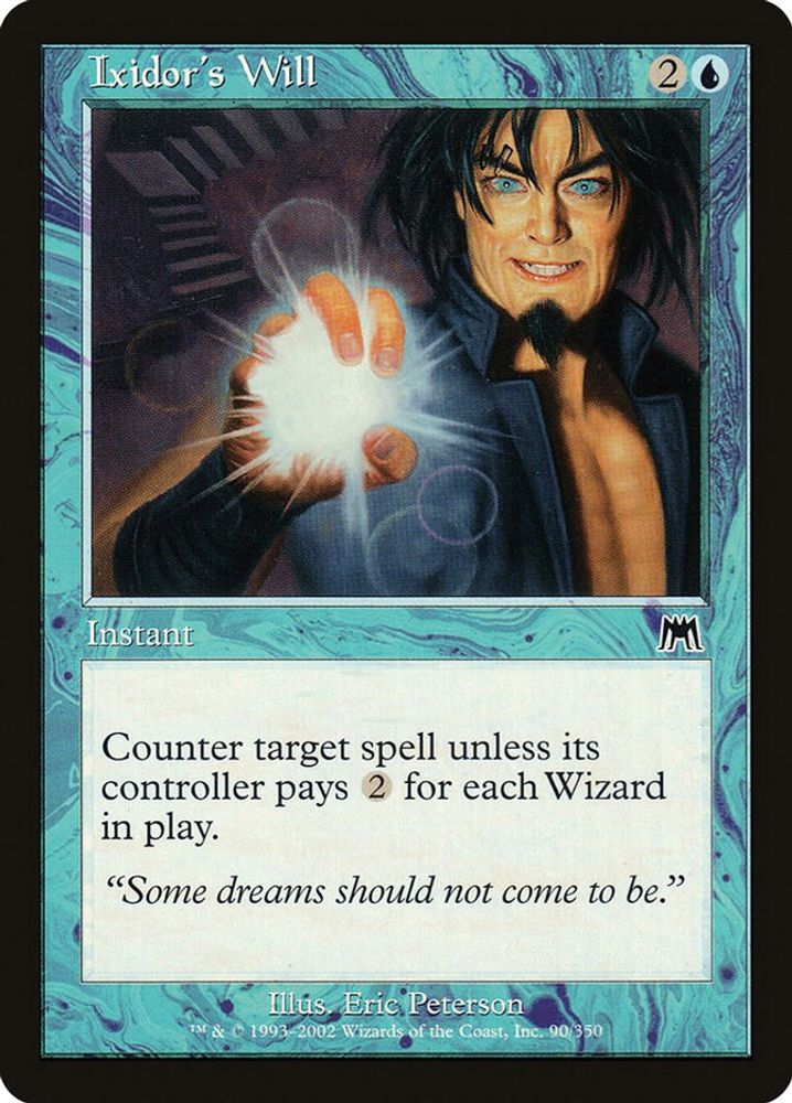 2002 Magic: The Gathering: Onslaught (ONS) - Ixidors Will (#90, Common) (, Near Mint)