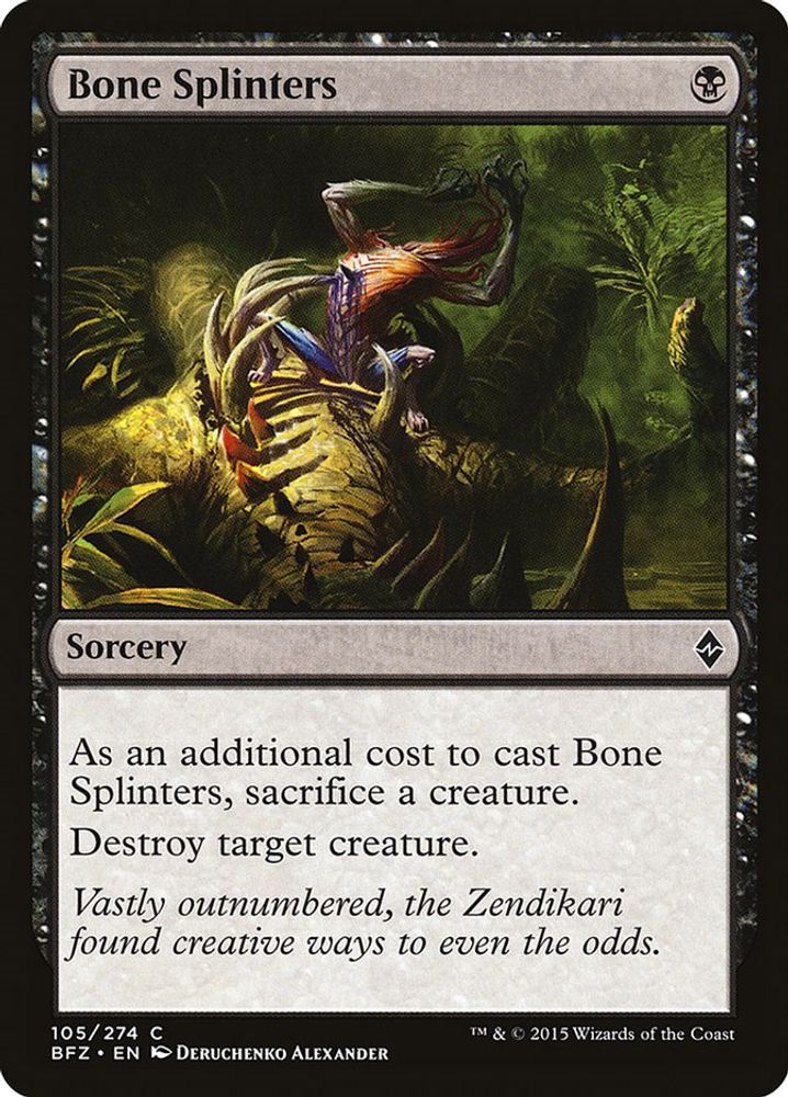 2015 Magic: The Gathering: Battle for Zendikar (BFZ) - Bone Splinters (#105, Common) (, Near Mint)