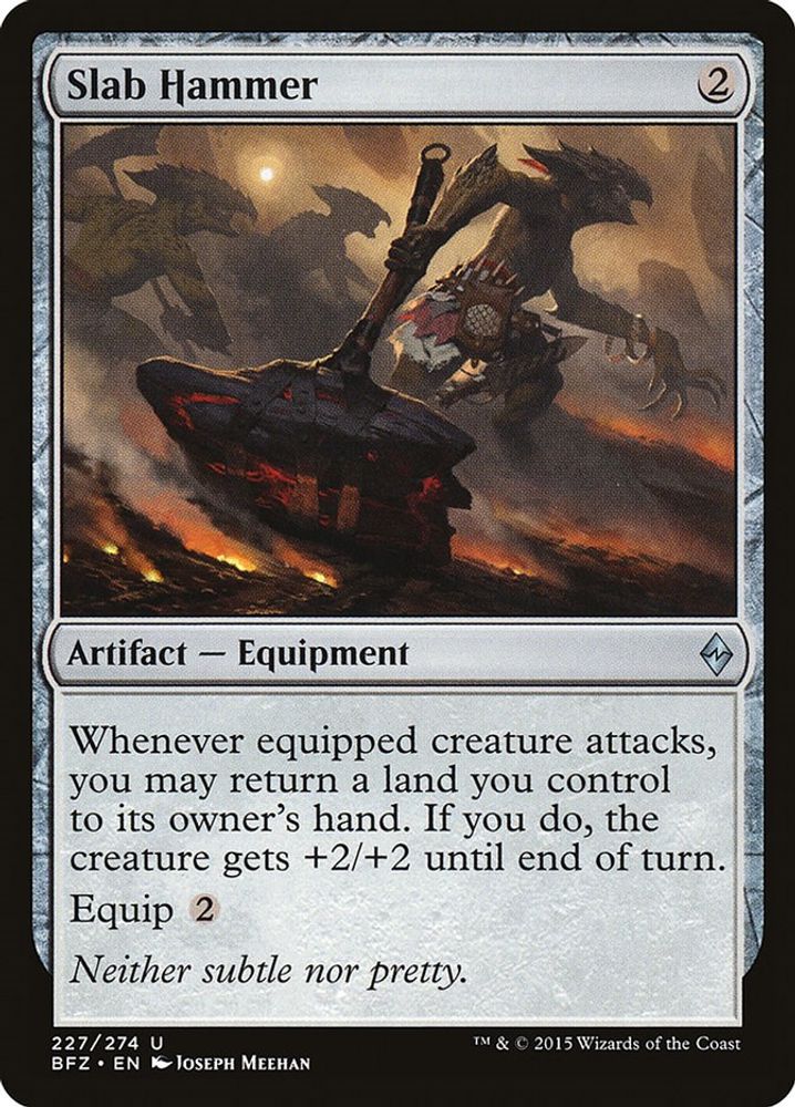 2015 Magic: The Gathering: Battle for Zendikar (BFZ) - Slab Hammer (#227, Uncommon) (, Near Mint)