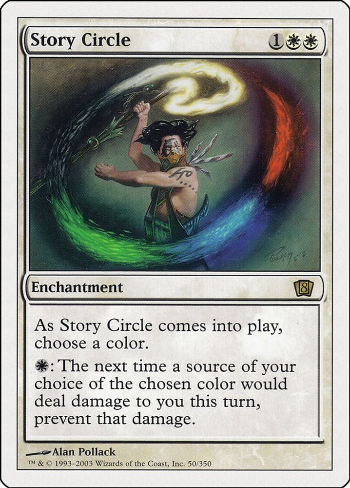 2003 Magic: The Gathering: 8th Edition (8ED) - Story Circle (#50★, Rare) (, Near Mint)