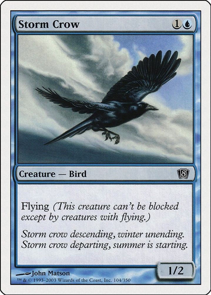 2003 Magic: The Gathering: 8th Edition (8ED) - Storm Crow (#104★, Common) (, Near Mint)