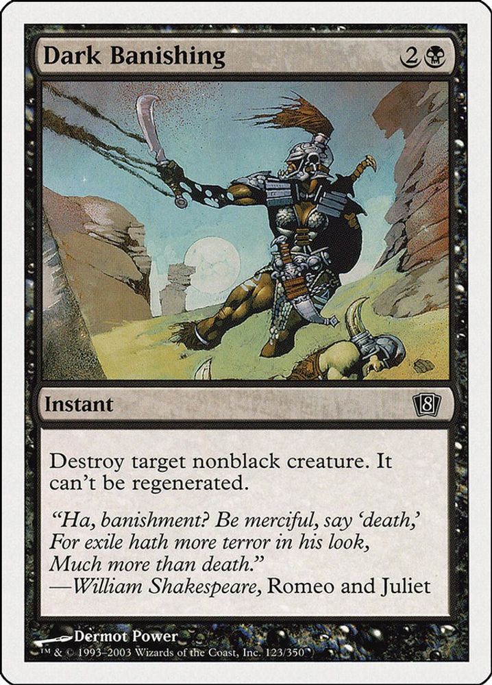 2003 Magic: The Gathering: 8th Edition (8ED) - Dark Banishing (#123★, Common) (, Near Mint)