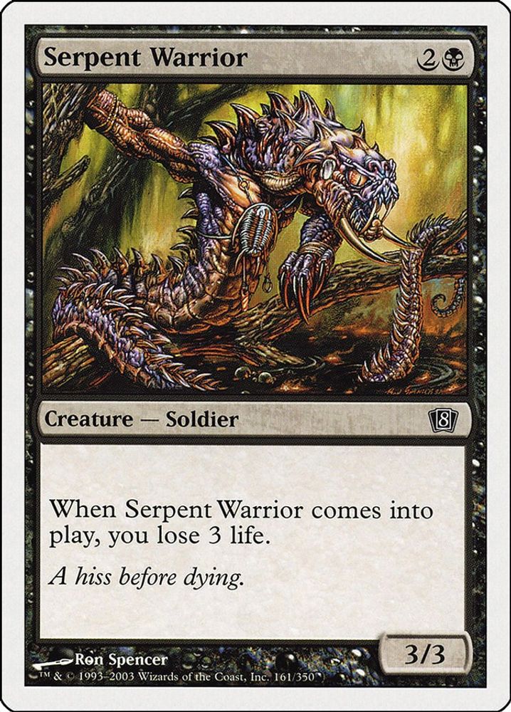 2003 Magic: The Gathering: 8th Edition (8ED) - Serpent Warrior (#161★, Common) (, Near Mint)