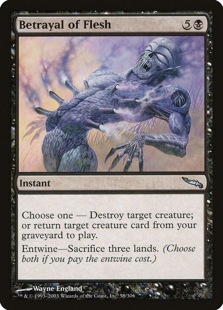2003 Magic: The Gathering: Mirrodin (MRD) - Betrayal of Flesh (#58, Uncommon) (, Near Mint)