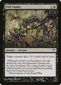 2004 Magic: The Gathering: Champions of Kamigawa (CHK) - Pull Under (#137, Common) (, Near Mint)