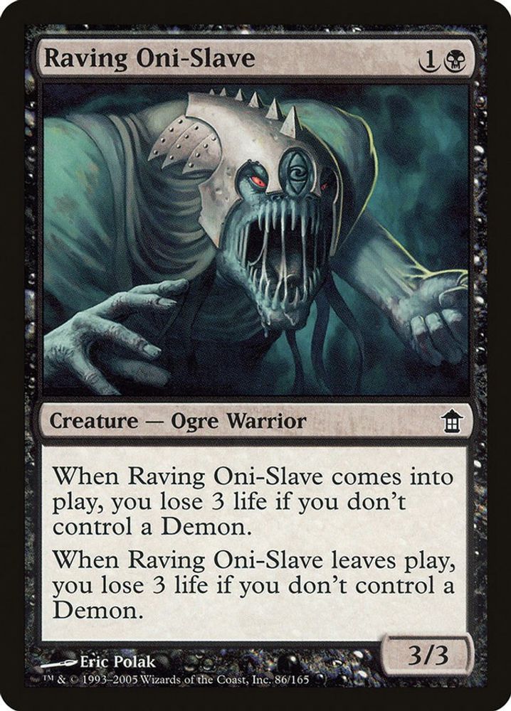 2005 Magic: The Gathering: Saviors of Kamigawa (SOK) - Raving Oni Slave (#86, Common) (, Near Mint)