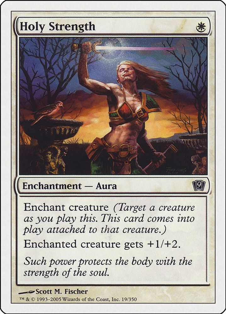2005 Magic: The Gathering: 9th Edition (9ED) - Holy Strength (#19★, Common) (, Near Mint)