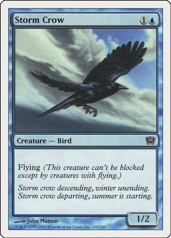 2005 Magic: The Gathering: 9th Edition (9ED) - Storm Crow (#100★, Common) (, Near Mint)
