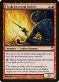 2006 Magic: The Gathering: Time Spiral (TSP) - Thick Skinned Goblin (#182, Uncommon) (, Near Mint)