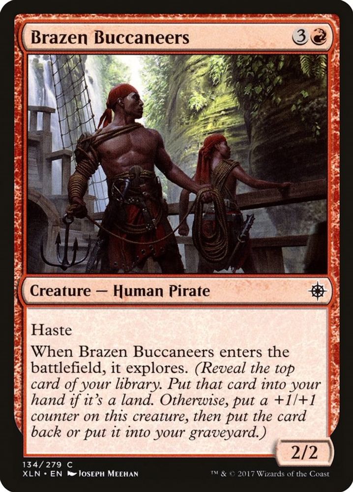 2017 Magic: The Gathering: Ixalan (XLN) - Brazen Buccaneers (#134, Common) (, Near Mint)