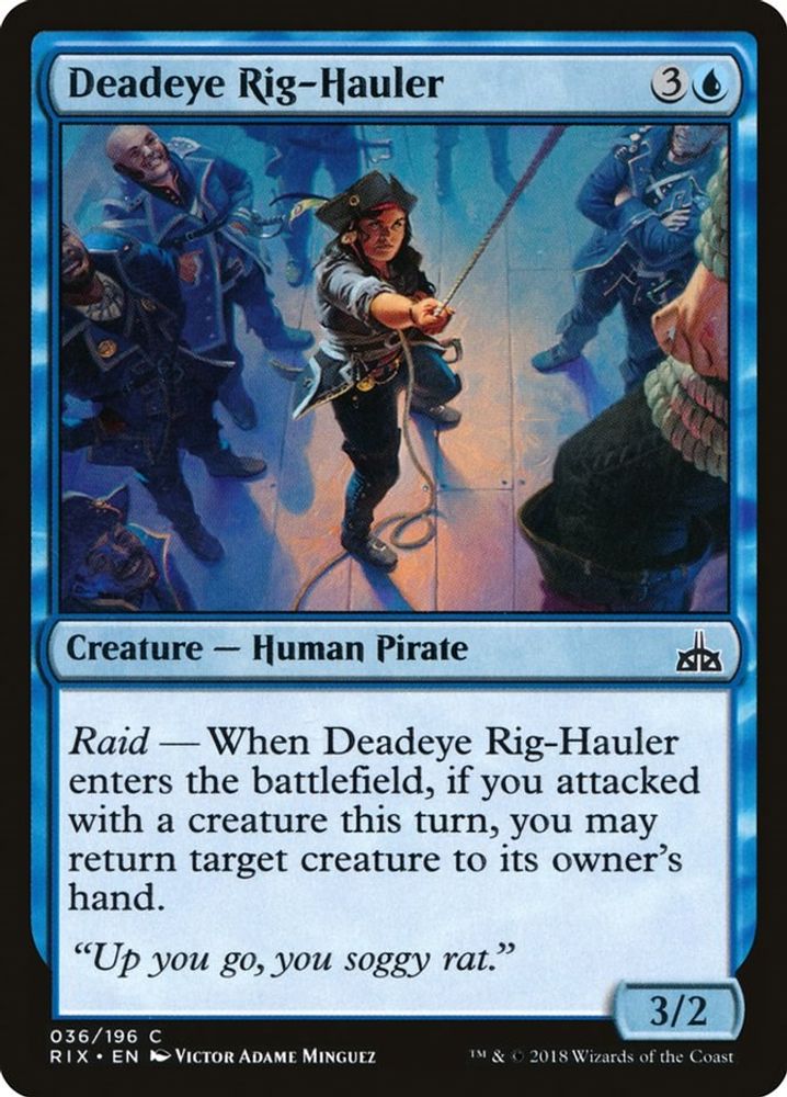 2018 Magic: The Gathering: Rivals of Ixalan (RIX) - Deadeye Rig Hauler (#36, Common) (, Near Mint)