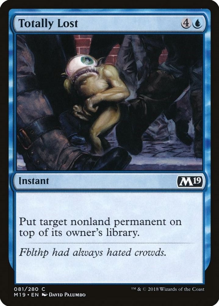 2018 Magic: The Gathering: Core Set 2019 (M19) - Totally Lost (#81, Common) (, Near Mint)