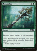 2018 Magic: The Gathering: Core Set 2019 (M19) - Naturalize (#190, Common) (, Near Mint)