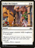 2018 Magic: The Gathering: Guilds of Ravnica (GRN) - Collar the Culprit (#5, Common) (, Near Mint)