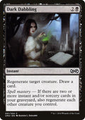 2018 Magic: The Gathering: Ultimate Masters (UMA) - Dark Dabbling (#91, Common) (, Near Mint)