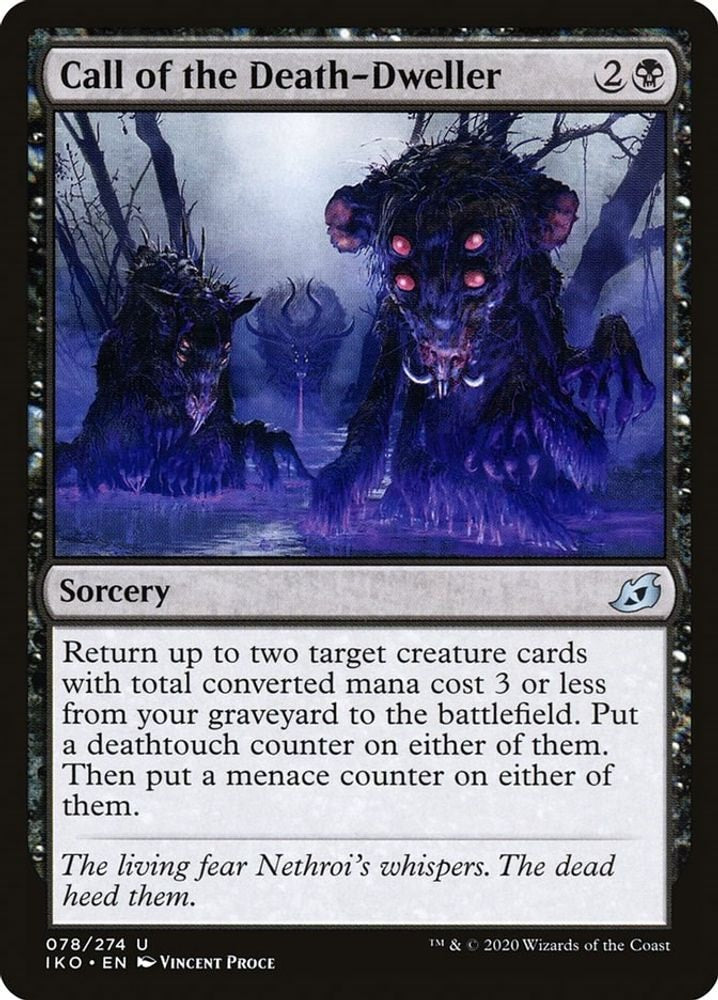 2020 Magic: The Gathering: Ikoria: Lair of Behemoths (IKO) - Call of the Death Dweller (#78, Uncommon) (Foil, Near Mint)