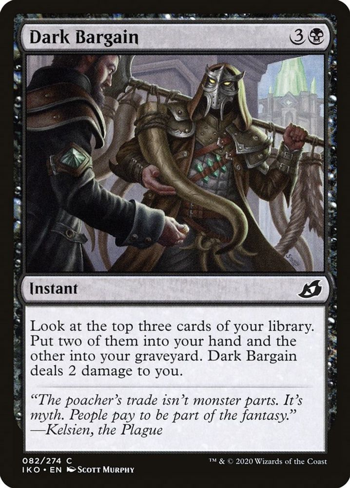 2020 Magic: The Gathering: Ikoria: Lair of Behemoths (IKO) - Dark Bargain (#82, Common) (, Near Mint)