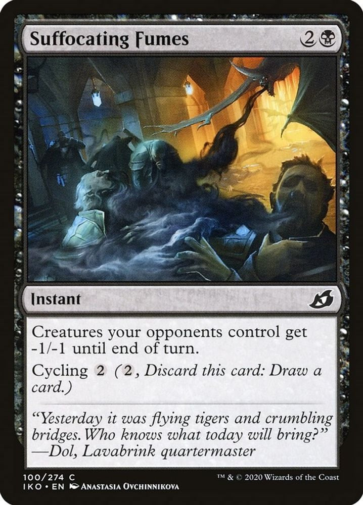 2020 Magic: The Gathering: Ikoria: Lair of Behemoths (IKO) - Suffocating Fumes (#100, Common) (Foil, Near Mint)
