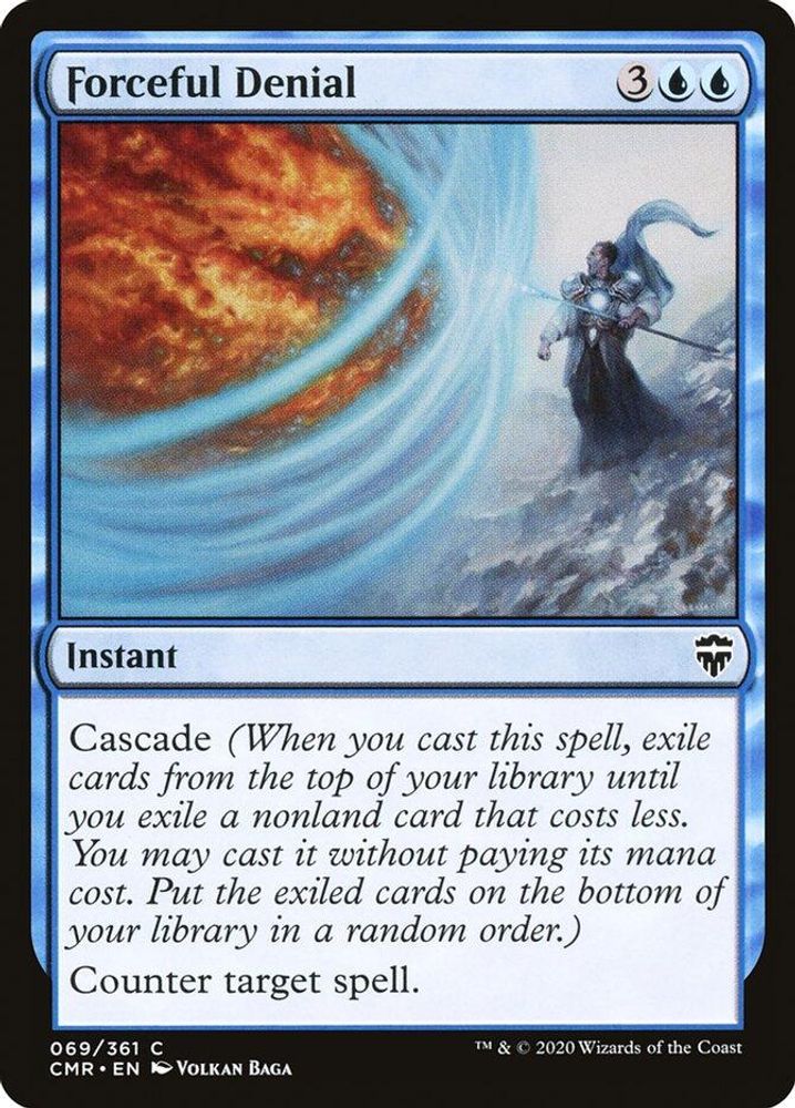 2020 Magic: The Gathering: Commander Legends (CMR) - Forceful Denial (#69, Common) (, Near Mint)