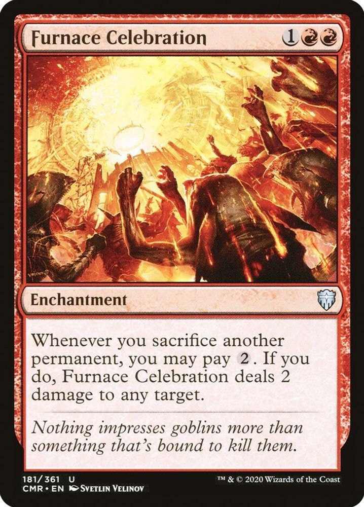 2020 Magic: The Gathering: Commander Legends (CMR) - Furnace Celebration (#181, Uncommon) (, Near Mint)