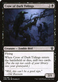 2020 Magic: The Gathering: Commander Legends (CMR) - Crow of Dark Tidings (#115, Common) (, Near Mint)