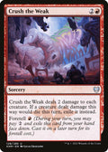 2021 Magic: The Gathering: Kaldheim (KHM) - Crush the Weak (#128, Uncommon) (, Near Mint)