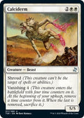 2021 Magic: The Gathering: Time Spiral: Remastered (TSR) - Calciderm (#11, Uncommon) (, Near Mint)