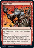 2021 Magic: The Gathering: Time Spiral: Remastered (TSR) - Brute Force (#157, Common) (, Near Mint)