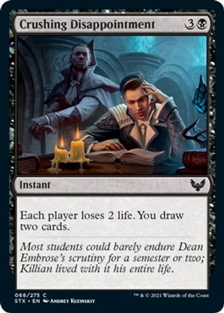 2021 Magic: The Gathering: Strixhaven: School of Mages (STX) - Crushing Disappointment (#68, Common) (, Near Mint)