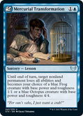 2021 Magic: The Gathering: Strixhaven: School of Mages (STX) - Mercurial Transformation (#47, Uncommon) (, Near Mint)