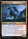 2021 Magic: The Gathering: Modern Horizons 2 (MH2) - Prophetic Titan (#209, Uncommon) (, Near Mint)