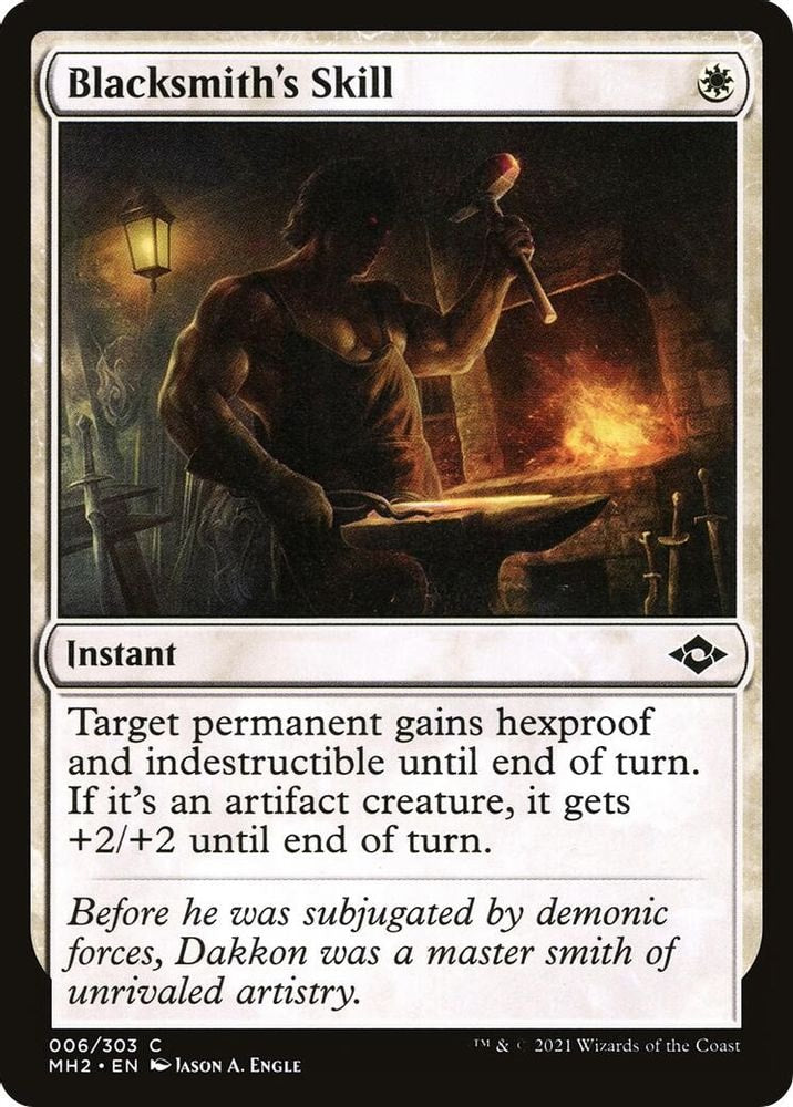2021 Magic: The Gathering: Modern Horizons 2 (MH2) - Blacksmiths Skill (#6, Common) (, Near Mint)