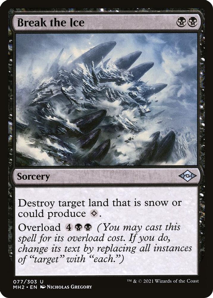 2021 Magic: The Gathering: Modern Horizons 2 (MH2) - Break the Ice (#77, Uncommon) (, Near Mint)