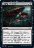 2022 Magic: The Gathering: Streets of New Capenna (SNC) - Dig Up the Body (#76, Common) (, Near Mint)