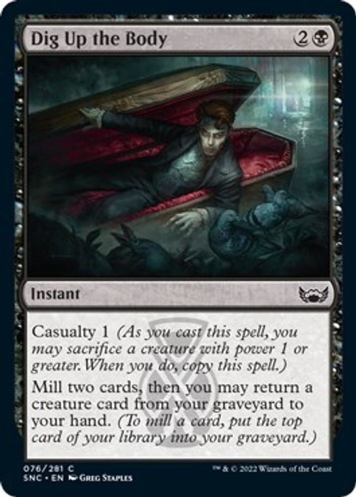 2022 Magic: The Gathering: Streets of New Capenna (SNC) - Dig Up the Body (#76, Common) (, Near Mint)