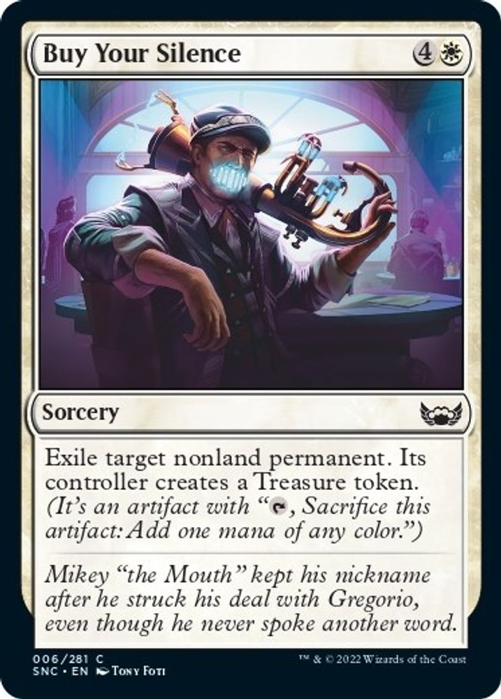 2022 Magic: The Gathering: Streets of New Capenna (SNC) - Buy Your Silence (#6, Common) (, Near Mint)