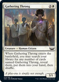 2022 Magic: The Gathering: Streets of New Capenna (SNC) - Gathering Throng (#13, Common) (, Near Mint)