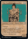 2022 Magic: The Gathering: Commander Legends: Battle for Baldur's Gate (CLB) - Vhal Candlekeep Researcher Showcase (#387, Uncommon) (, Near Mint)