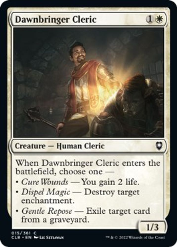 2022 Magic: The Gathering: Commander Legends: Battle for Baldur's Gate (CLB) - Dawnbringer Cleric (#15, Common) (, Near Mint)