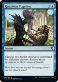 2022 Magic: The Gathering: Commander Legends: Battle for Baldur's Gate (CLB) - Run Away Together (#92, Common) (, Near Mint)