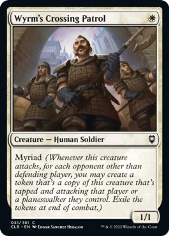 2022 Magic: The Gathering: Commander Legends: Battle for Baldur's Gate (CLB) - Wyrms Crossing Patrol (#51, Common) (, Near Mint)