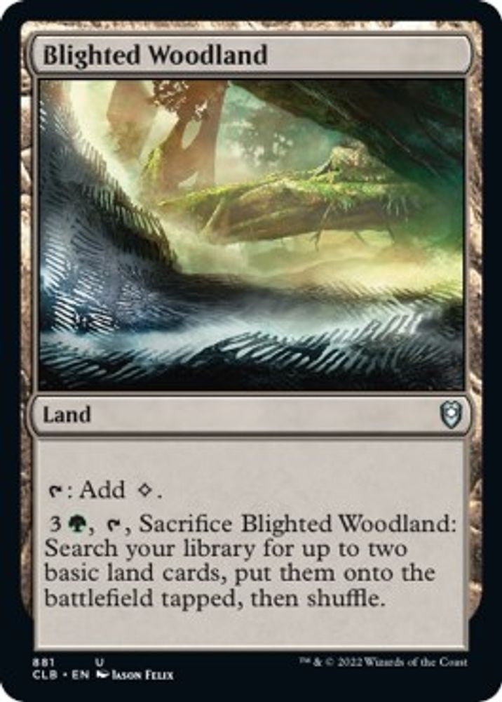 2022 Magic: The Gathering: Commander Legends: Battle for Baldur's Gate (CLB) - Blighted Woodland (#881, Uncommon) (, Near Mint)