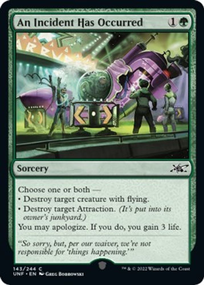 2022 Magic: The Gathering: Unfinity (UNF) - An Incident Has Occurred (#143, Common) (, Near Mint)