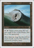 2001 Magic: The Gathering: 7th Edition (7ED) - Millstone (#308★, Rare) (, Near Mint)