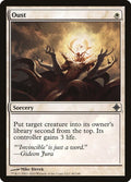 2010 Magic: The Gathering: Rise of the Eldrazi (ROE) - Oust (#40, Uncommon) (, Near Mint)