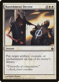 2011 Magic: The Gathering: Mirrodin Besieged (MBS) - Banishment Decree (#3, Common) (, Near Mint)