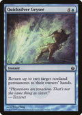 2011 Magic: The Gathering: Mirrodin Besieged (MBS) - Quicksilver Geyser (#30, Common) (, Near Mint)