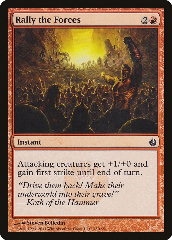 2011 Magic: The Gathering: Mirrodin Besieged (MBS) - Rally the Forces (#73, Common) (, Near Mint)