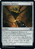 2022 Magic: The Gathering: The Brothers' War (BRO) - Slagstone Refinery (#243, Uncommon) (, Near Mint)