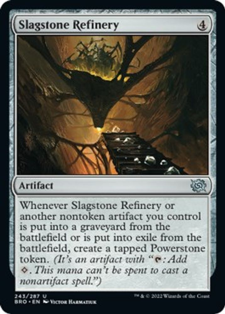 2022 Magic: The Gathering: The Brothers' War (BRO) - Slagstone Refinery (#243, Uncommon) (, Near Mint)